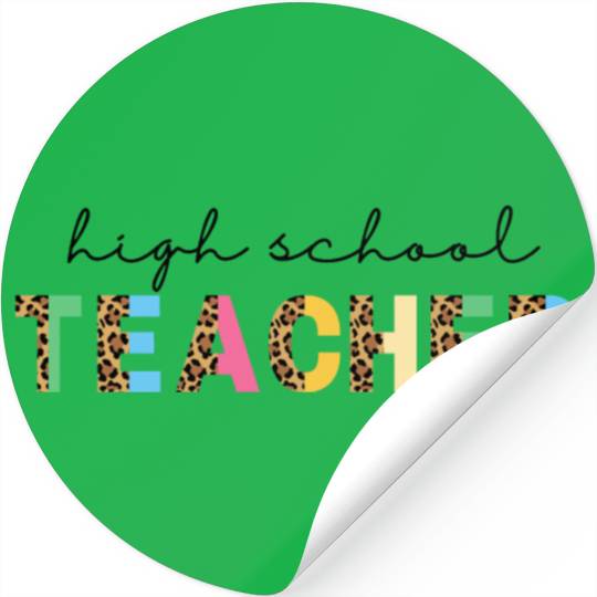 High School Teacher Stickers