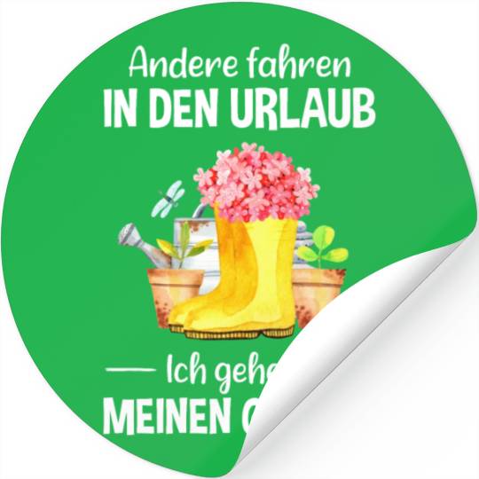 Garden Vacation Funny Quote Gardener Gift Idea Stickers