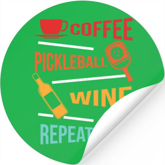 Coffee Pickleball Wine Repeat for Men Women Stickers