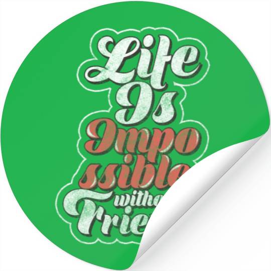 Friends Love Family Stickers