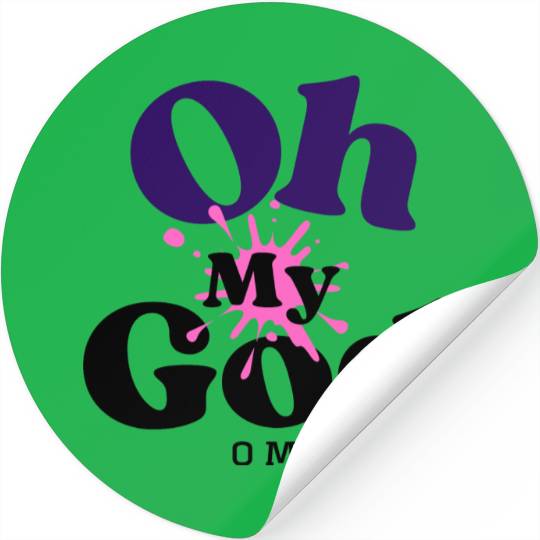 Birthday Gift Idea - Oh My God Stickers