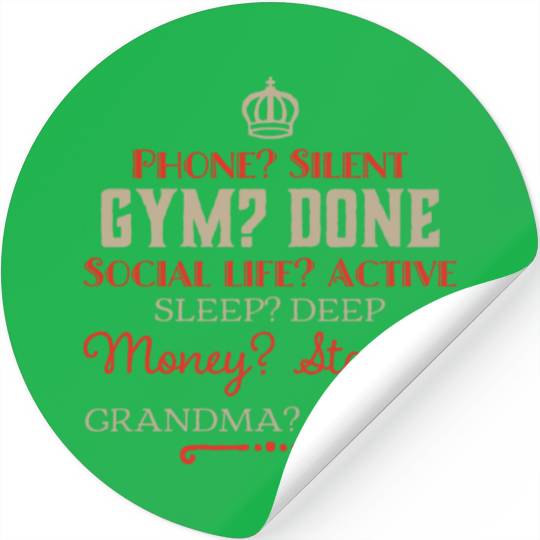 Phone? Silent Gym? Done Social Life? Active Money? Stickers