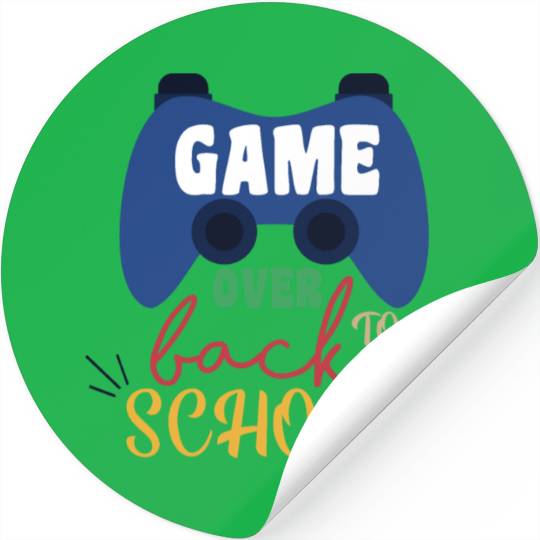 Game Over Back To School Stickers