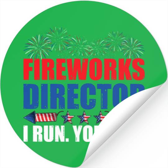 Fireworks Director I Run You Run America Flag Stickers