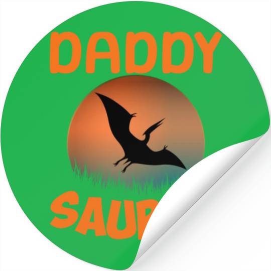 Daddysaurus Papasaurus Stickers