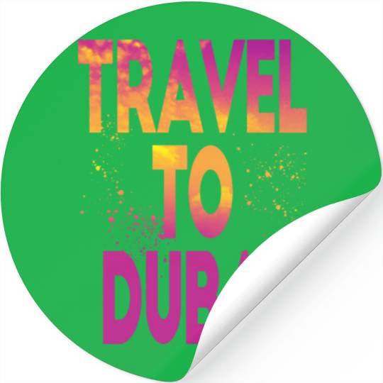Travel To Dubai Stickers