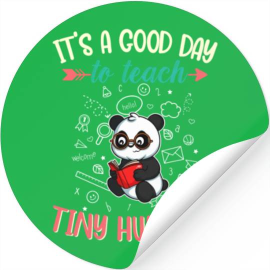 Good Day To Teach Tiny Humans Elementary Teacher Stickers