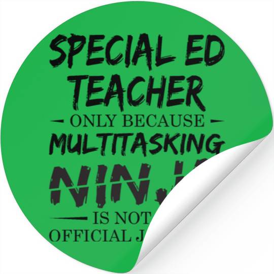Ninja Special Ed Teacher Stickers