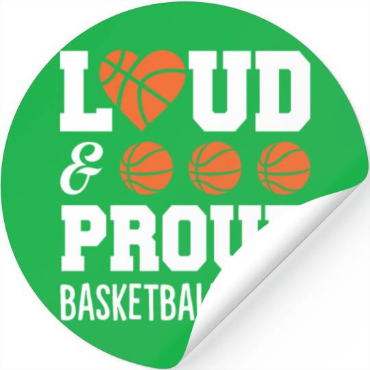 Loud Proud Basketball Nana Funny Cheering Stickers