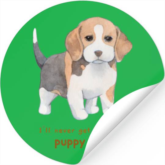 I'll Never Get over my Puppy Love. Adorable Beagle Stickers