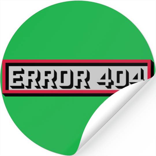 Error 404 message computer Stickers
