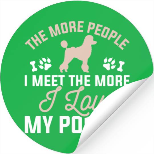 I Love My Poodle Stickers