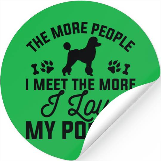 I Love My Poodle Stickers