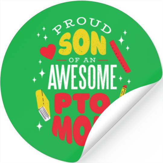 Son of an awesome Pto Mom Son of an awesome Pto Mo Stickers
