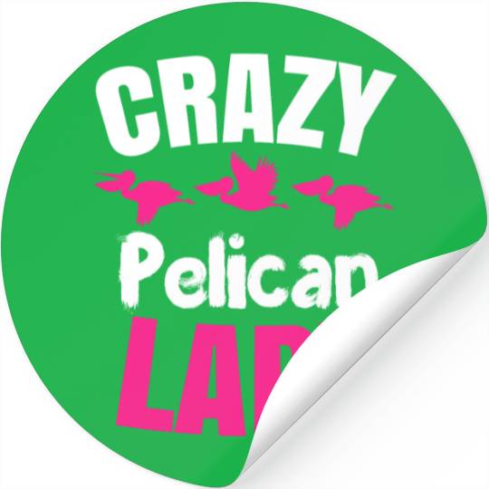 Pelican Lady Birdwatching Pelican Lover Stickers