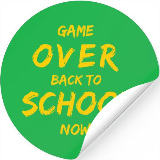 Game Over Back To School Stickers