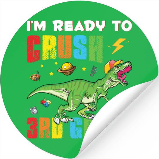 I'm Ready To Crush 2nd Grade Stickers Funny T rex
