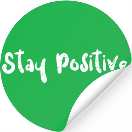 Stay Positive - Math Stickers