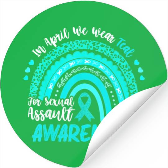 In April We Wear Teal Sexual Assault Stickers