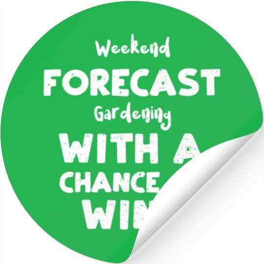 Weekend Forecast Gardening With... Stickers