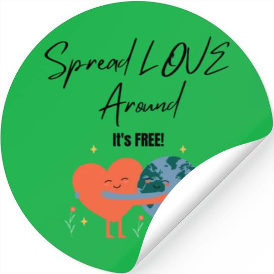 Spread Love Around Stickers