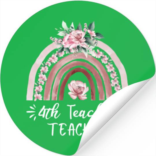 4th grade teacher floral rainbow back to school Stickers
