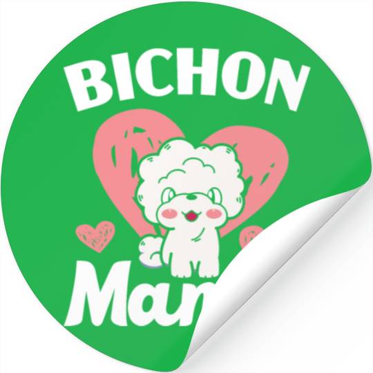 Bichon Mama Curly Hair Pup Puppy Bichon Frise Stickers