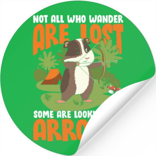Not All Who Wander Are Lost Some Are Looking For Stickers