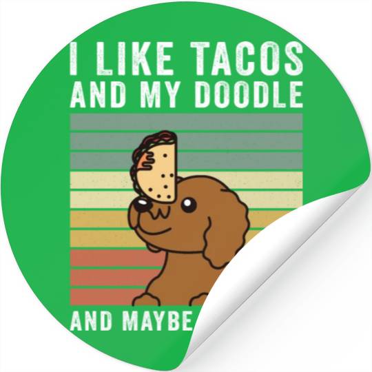 I Like Tacos And My Goldendoodle Stickers