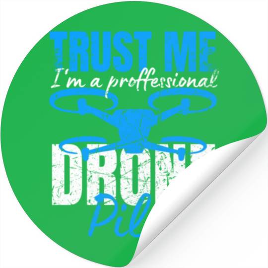 Drone Drone Pilot Drone Operator Quadrocopter Stickers