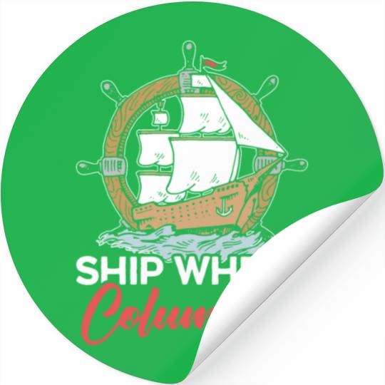 Ship Wheel Columbus Day Christopher Columbus Stickers