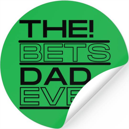 The Best Dad Ever, Fathers Day Two-Tone Coffee Stickers