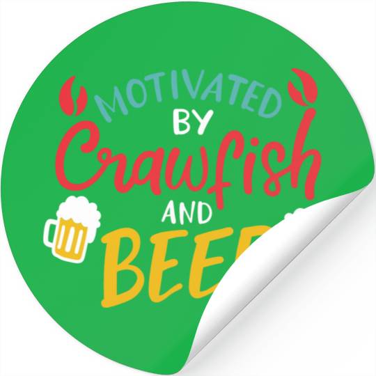 Motivated By Crawfish & Beer Stickers