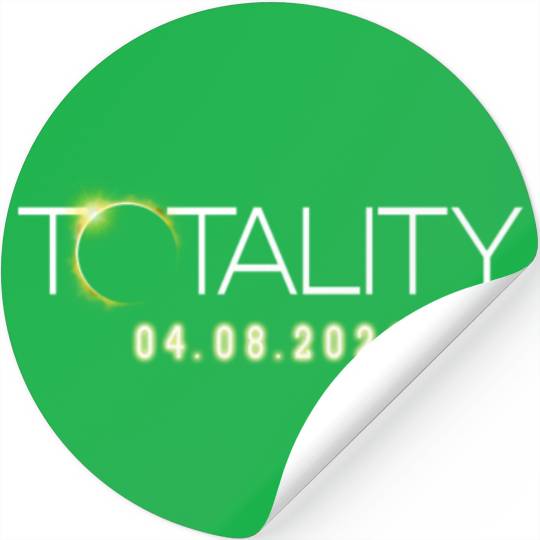 Total Solar Eclipse Totality 04.08.24 Totality Stickers