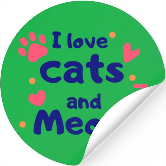 I love cats and Meow Funny Stickers