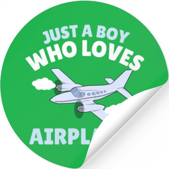 Just A Boy Who Loves Airplanes Toddler Baby Stickers
