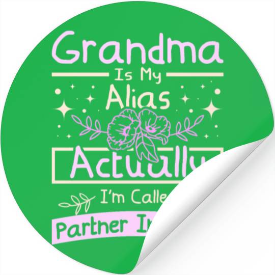 Grandma partner in crime Stickers