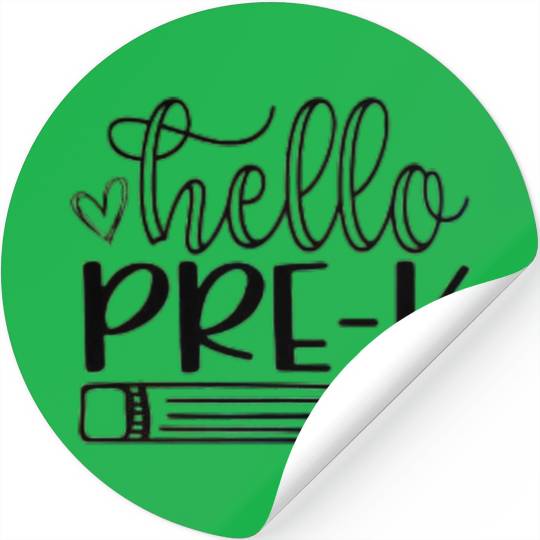 Funny Hello Pre-k Back to School Student Teacher Stickers