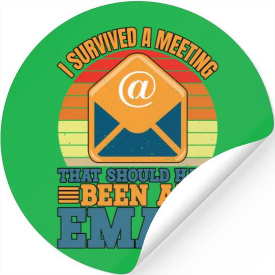 I Survived Another Meeting 10 Stickers