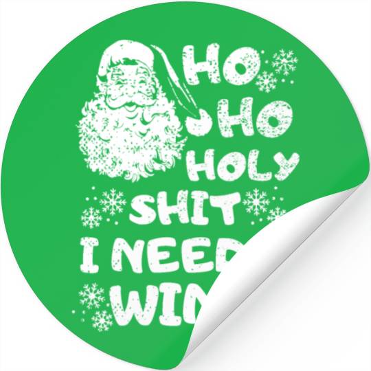 Funny Christmas saying wine christmas Stickers