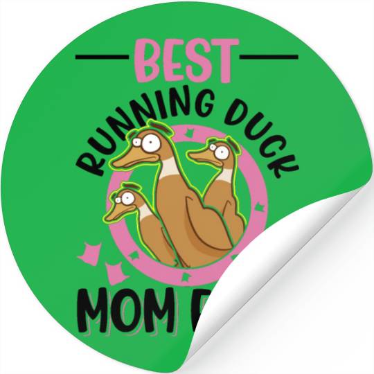 Best Running Duck Mom Ever Stickers