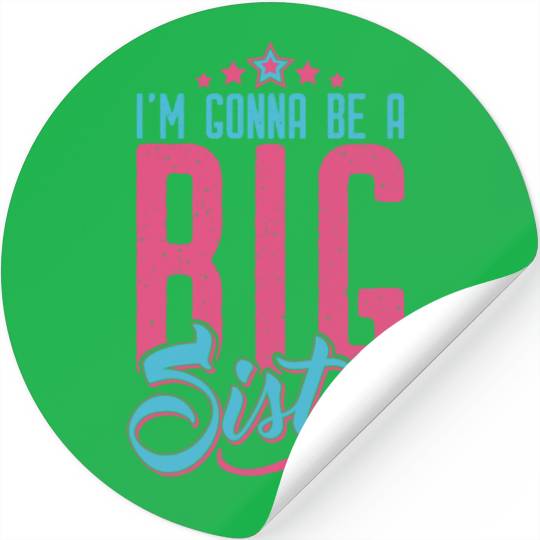 Going to be Big Sister 2023 - Baby Pregnancy Girls Stickers