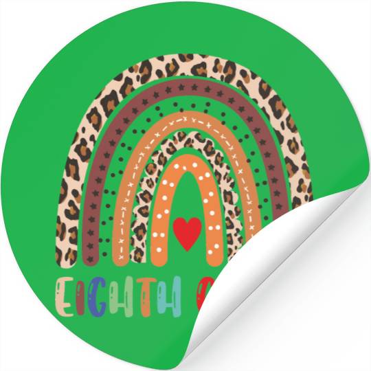 Eighth Grade Teacher Leopard Rainbow Stickers
