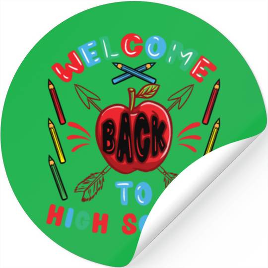 Welcome Back To High School First Day Of School Stickers
