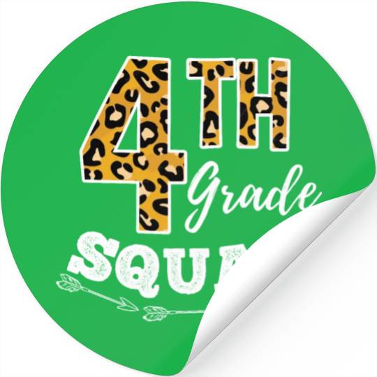 4th Grade Squad Leopard 4th Grade Teacher Stickers