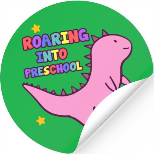 Roaring Into Preschool Cute Dinosaur Back To Stickers