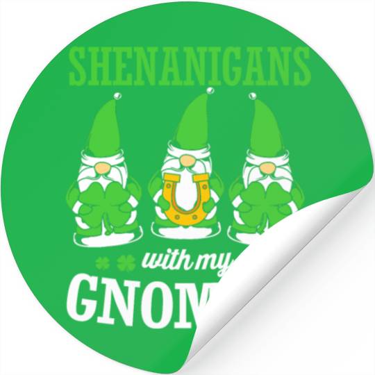 Clover St Patricks Day Shenanigans With My Gnomies Stickers