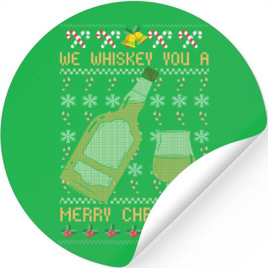 We Whiskey You A Merry Christmas Stickers