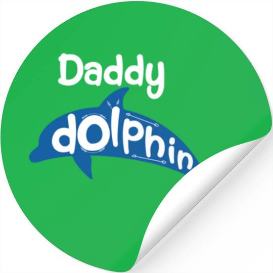 Daddy Dolphin Stickers
