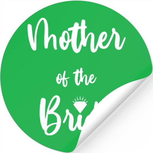 mother of the bride Stickers